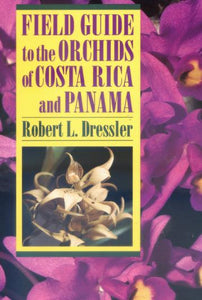 ORCHIDS OF COSTA RICA & PANAMA
