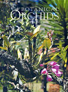 Botanical Orchids and How to Grow Them