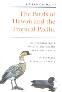 Birds of Hawaii and the Tropical Pacific