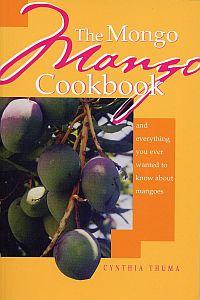 The Mongo Mango Cookbook