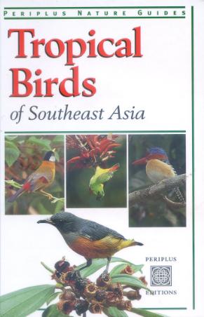 Tropical Birds of Southeast Asia