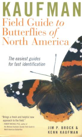Kaufman Field Guide to the Butterflies of North America