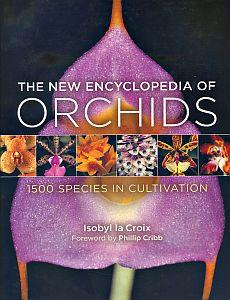 The New Encyclopedia of Orchids