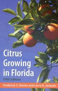 Citrus Growing in Florida (5th Edition)